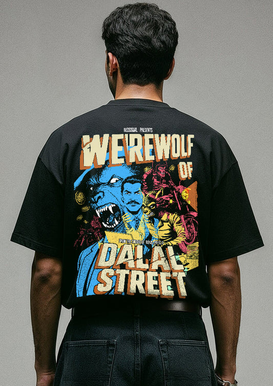 WEREWOLF OF DALAAL STREET UNISEX OVERSIZED FIT AOM EDITION