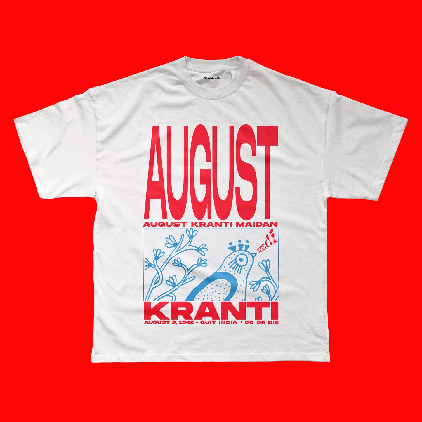 AUGUST KRANTI OVERSIZED FIT